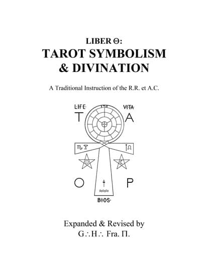 Liber Theta: Tarot Symbolism & Divination James A. Eshleman